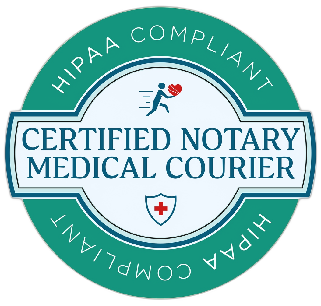 Certified Notary Medical Courier HIPAA Compliant